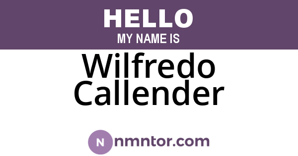 Wilfredo Callender