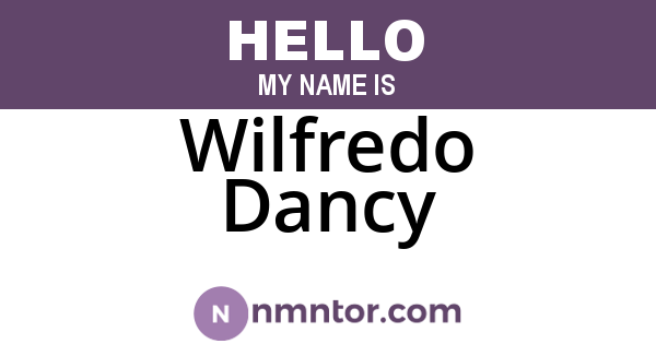 Wilfredo Dancy