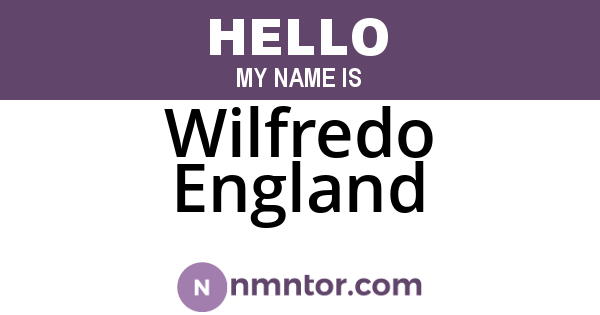 Wilfredo England