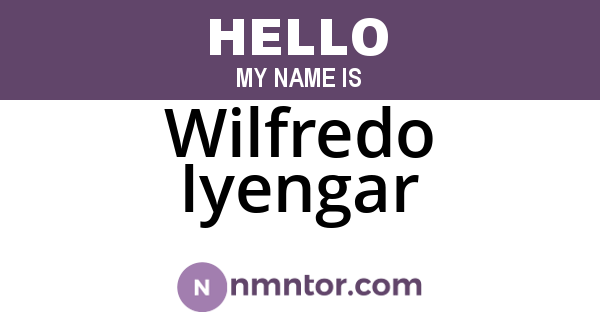 Wilfredo Iyengar