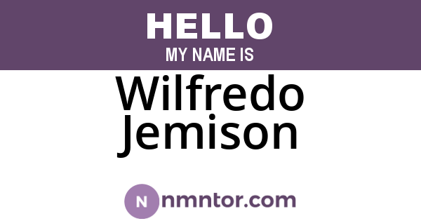 Wilfredo Jemison