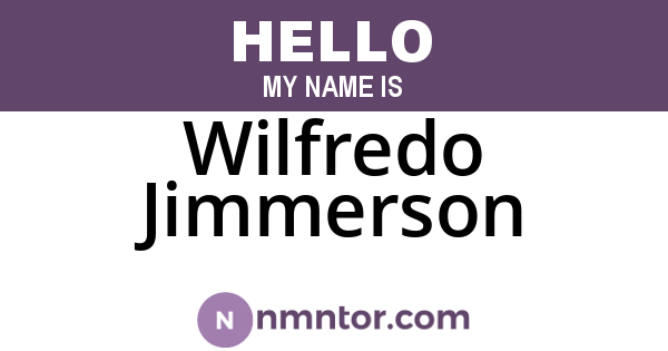 Wilfredo Jimmerson