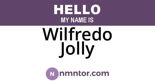 Wilfredo Jolly