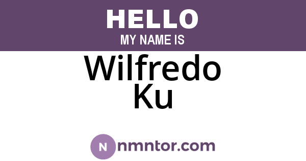 Wilfredo Ku
