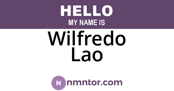 Wilfredo Lao