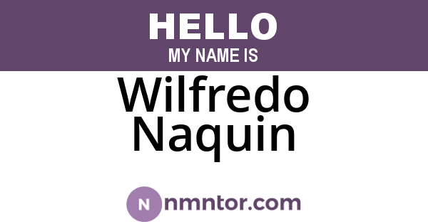 Wilfredo Naquin