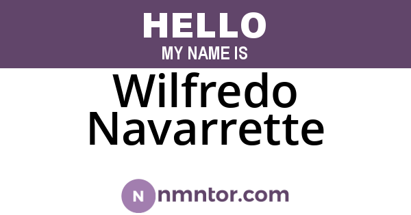 Wilfredo Navarrette