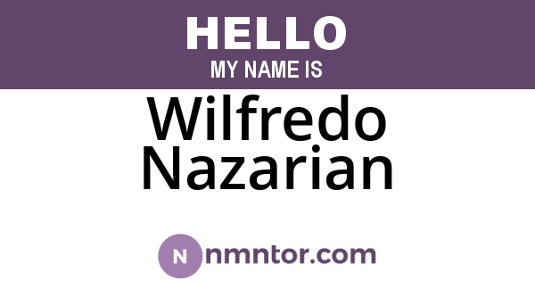 Wilfredo Nazarian