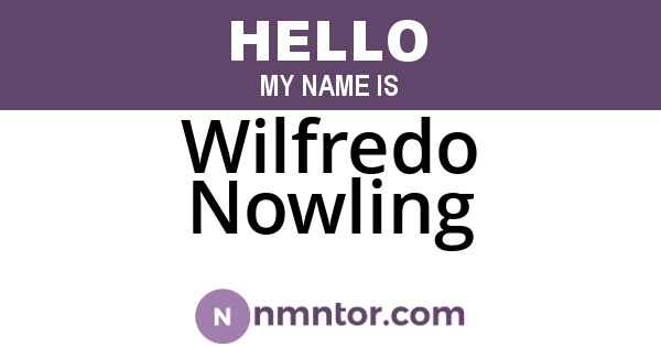 Wilfredo Nowling