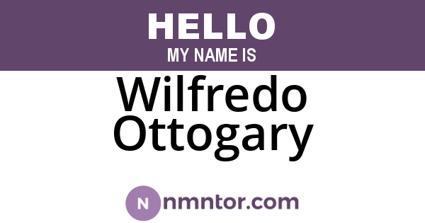 Wilfredo Ottogary