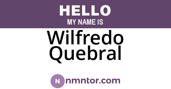 Wilfredo Quebral