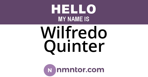 Wilfredo Quinter
