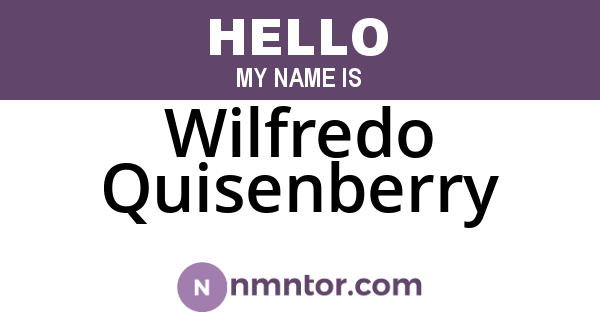 Wilfredo Quisenberry