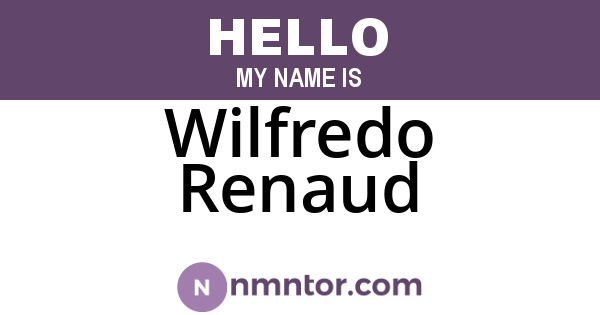 Wilfredo Renaud
