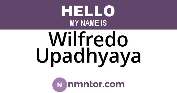 Wilfredo Upadhyaya