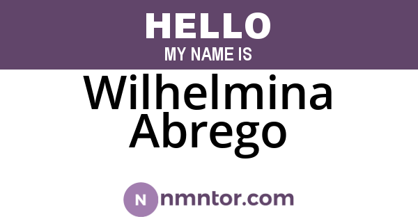Wilhelmina Abrego