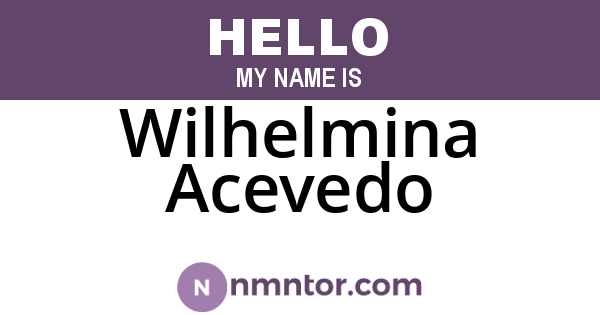 Wilhelmina Acevedo