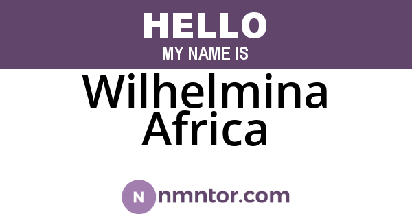 Wilhelmina Africa