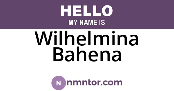 Wilhelmina Bahena
