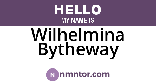 Wilhelmina Bytheway