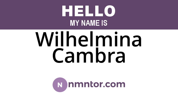 Wilhelmina Cambra