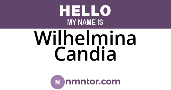 Wilhelmina Candia