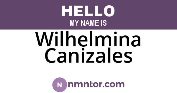 Wilhelmina Canizales