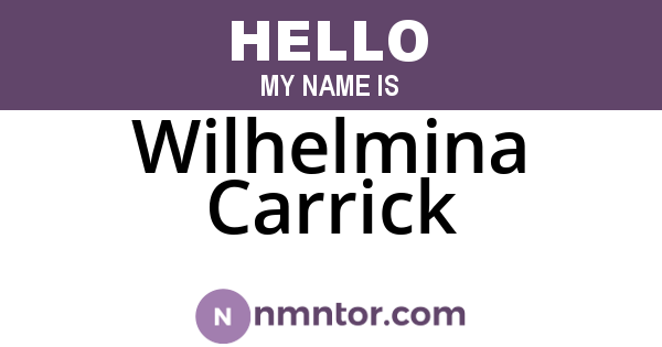 Wilhelmina Carrick