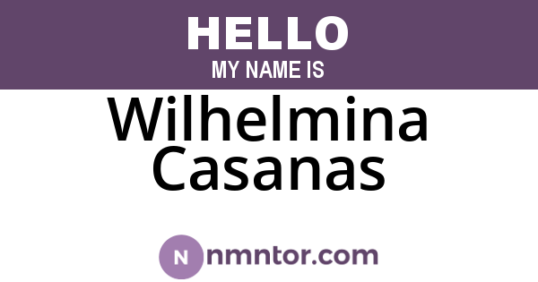 Wilhelmina Casanas