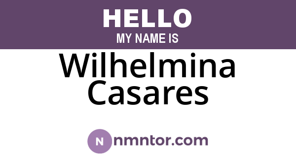 Wilhelmina Casares