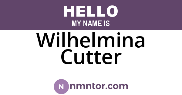Wilhelmina Cutter