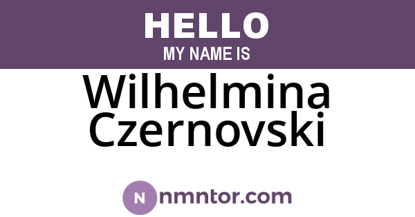 Wilhelmina Czernovski