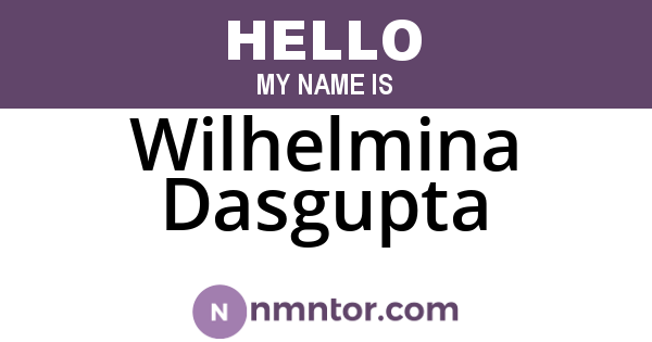 Wilhelmina Dasgupta