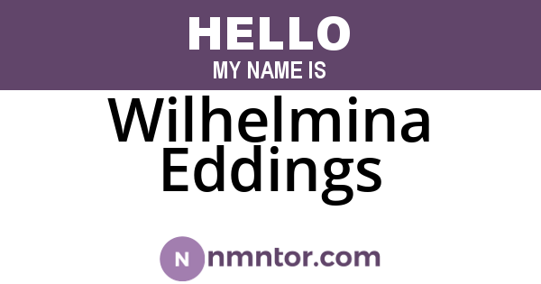 Wilhelmina Eddings