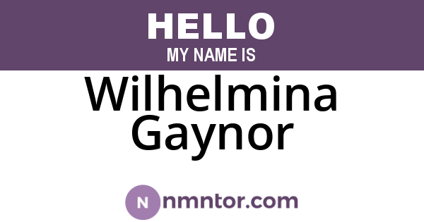 Wilhelmina Gaynor