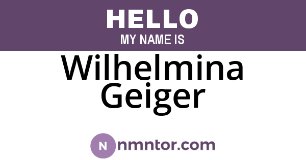 Wilhelmina Geiger