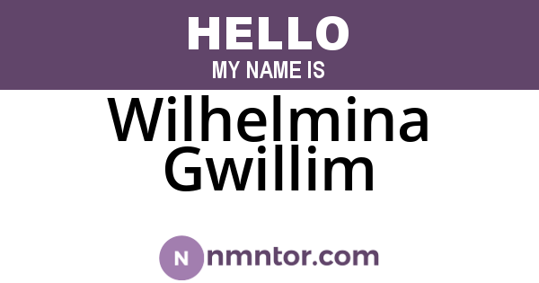 Wilhelmina Gwillim