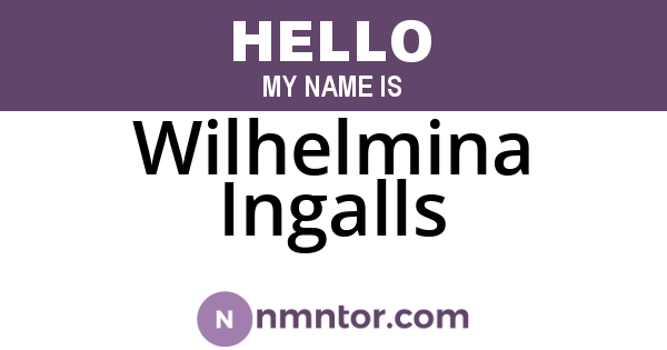 Wilhelmina Ingalls
