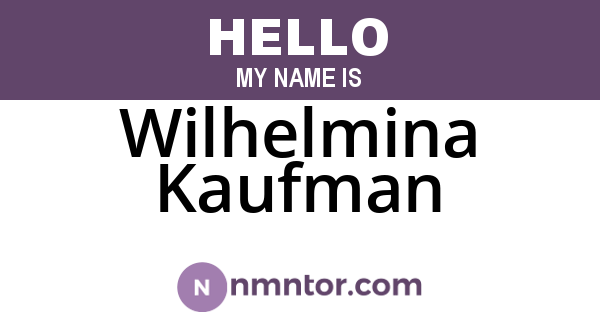 Wilhelmina Kaufman