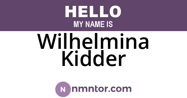 Wilhelmina Kidder
