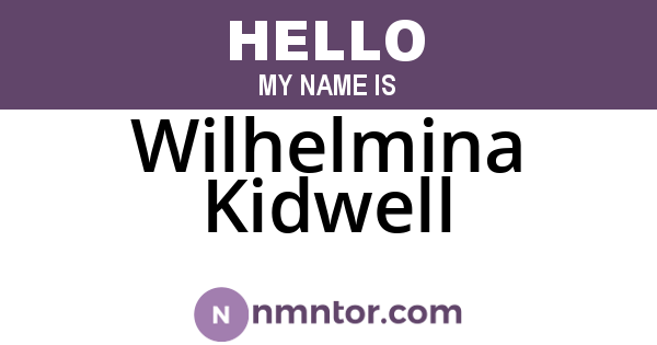 Wilhelmina Kidwell