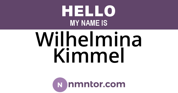 Wilhelmina Kimmel