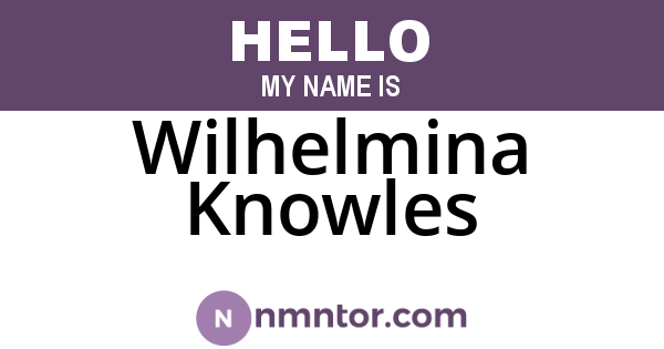 Wilhelmina Knowles