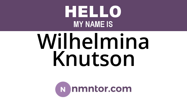Wilhelmina Knutson
