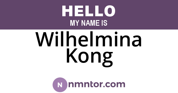 Wilhelmina Kong