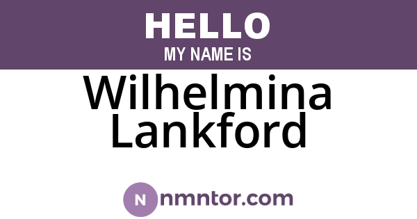Wilhelmina Lankford