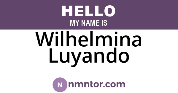 Wilhelmina Luyando