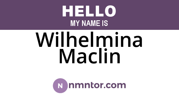 Wilhelmina Maclin