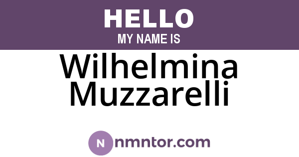 Wilhelmina Muzzarelli