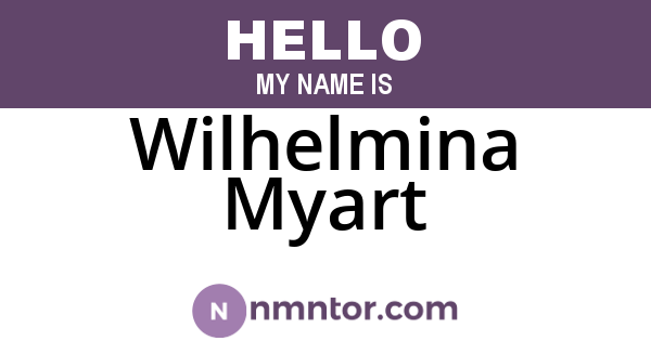 Wilhelmina Myart